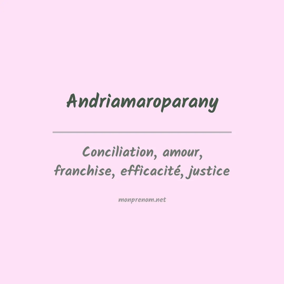 Signification du prénom Andriamaroparany