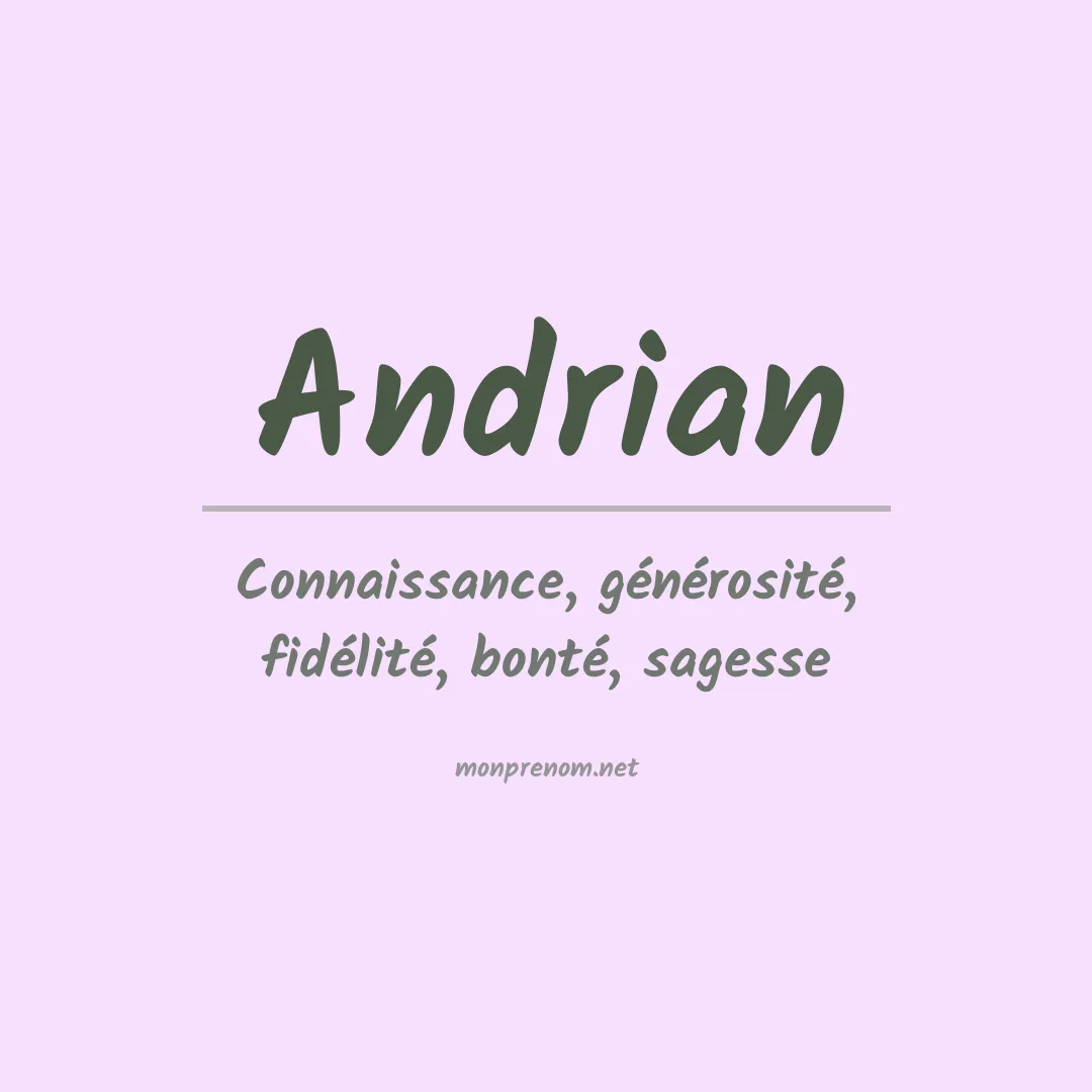 Signification du prénom Andrian