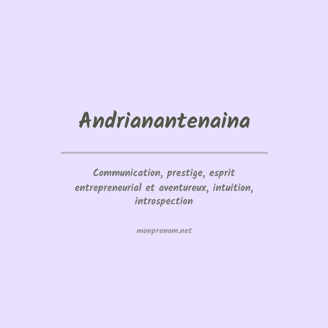 Signification du prénom Andrianantenaina