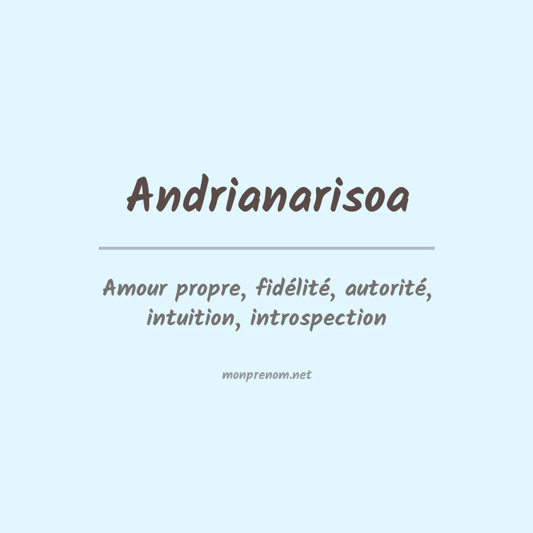 Signification du prénom Andrianarisoa