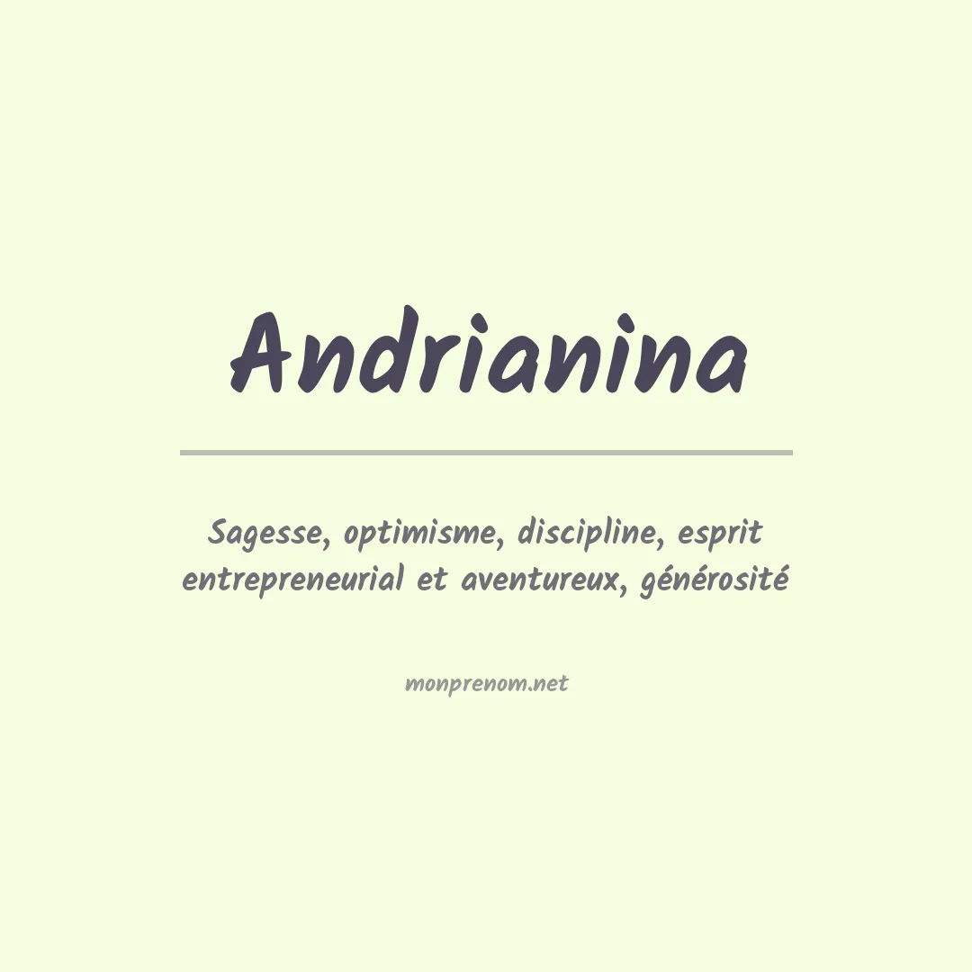 Signification du prénom Andrianina