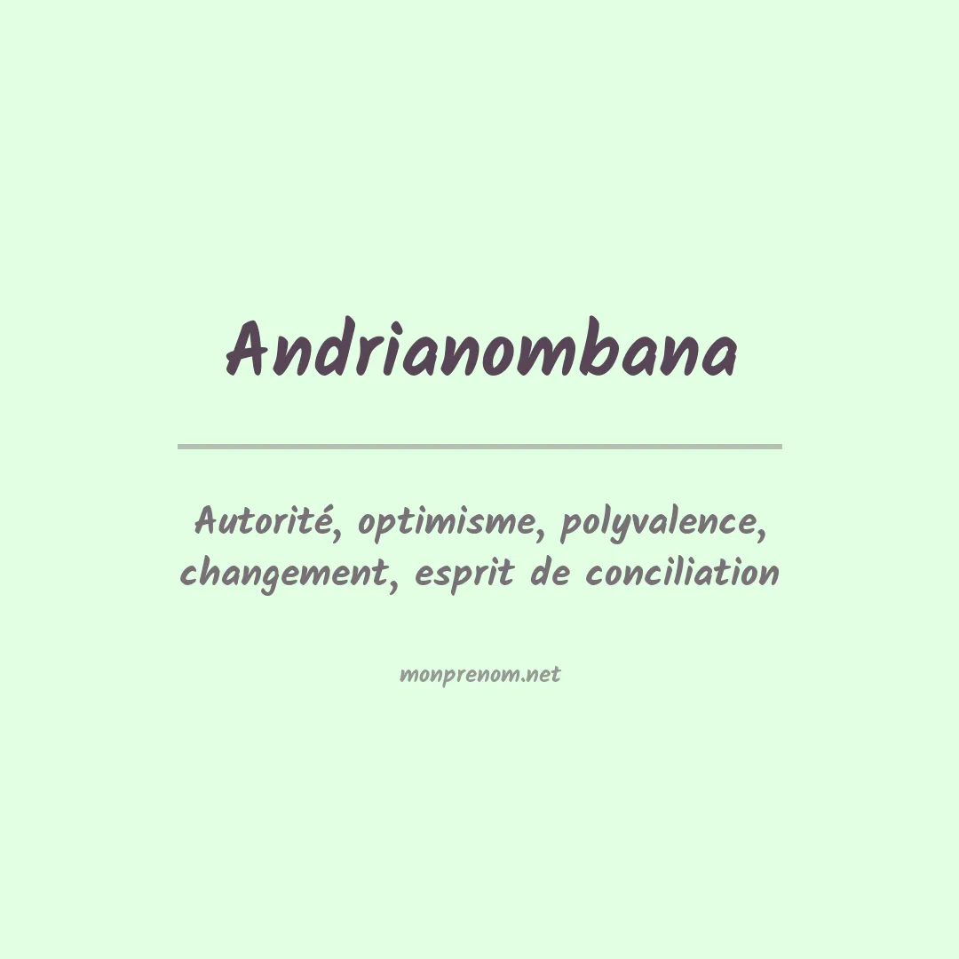 Signification du prénom Andrianombana