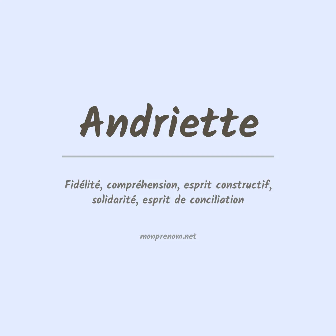 Signification du prénom Andriette