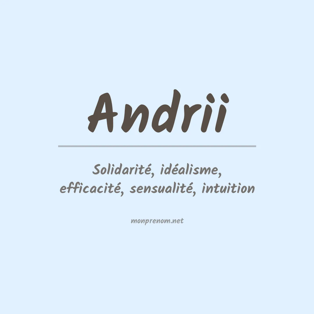 Signification du prénom Andrii