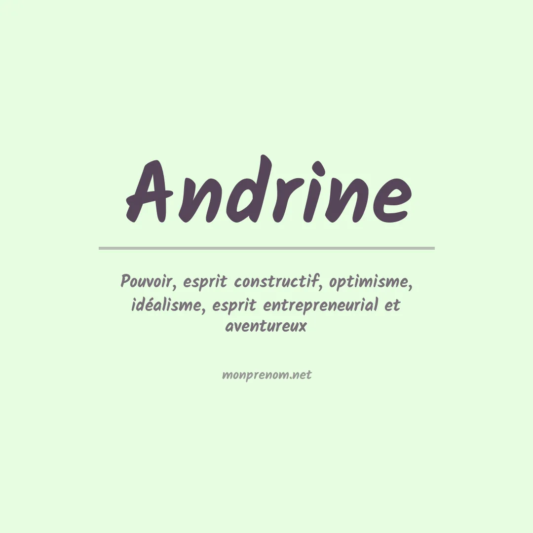 Signification du prénom Andrine
