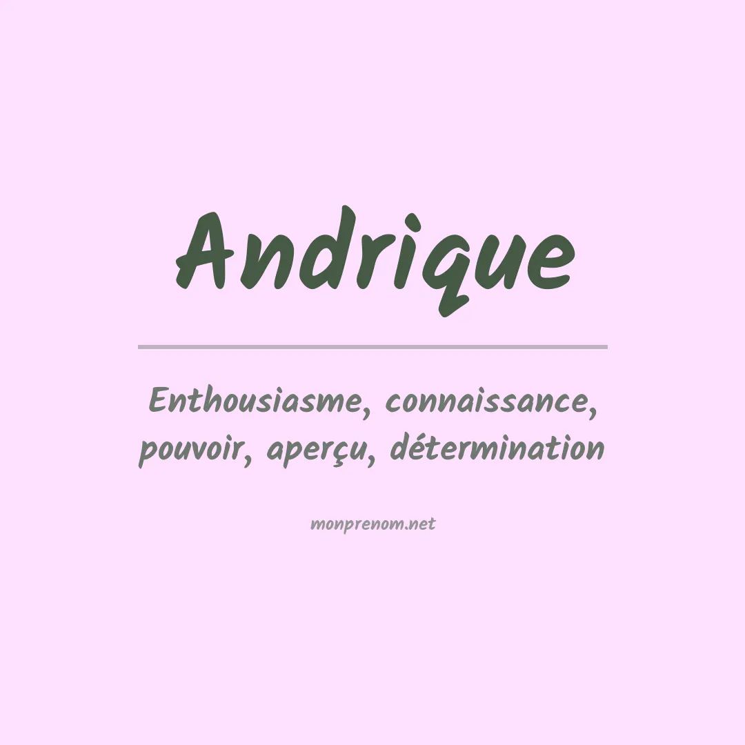 Signification du prénom Andrique