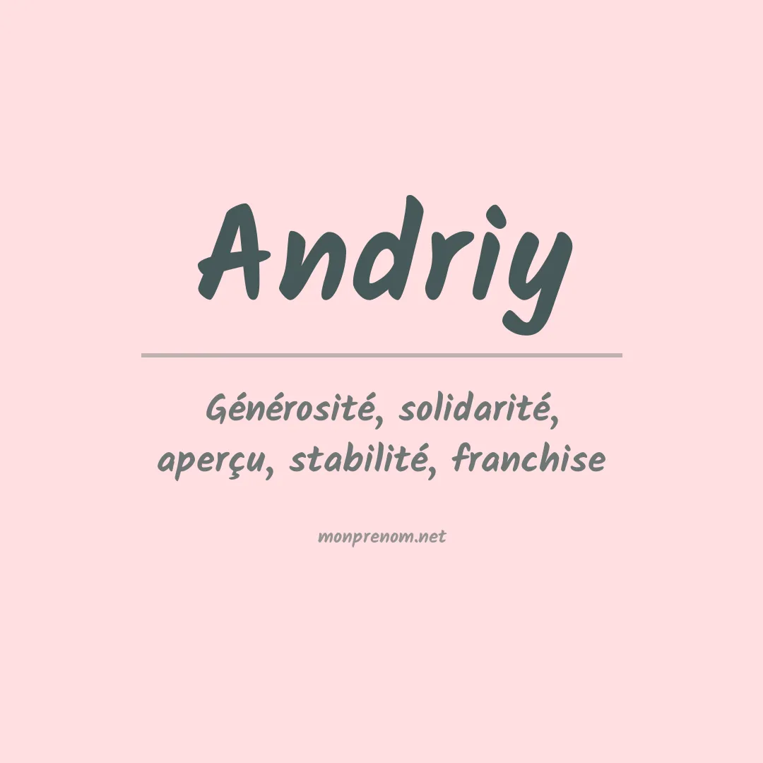 Signification du prénom Andriy