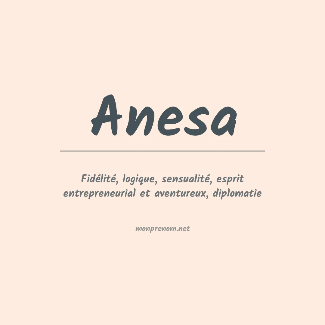 Signification du prénom Anesa