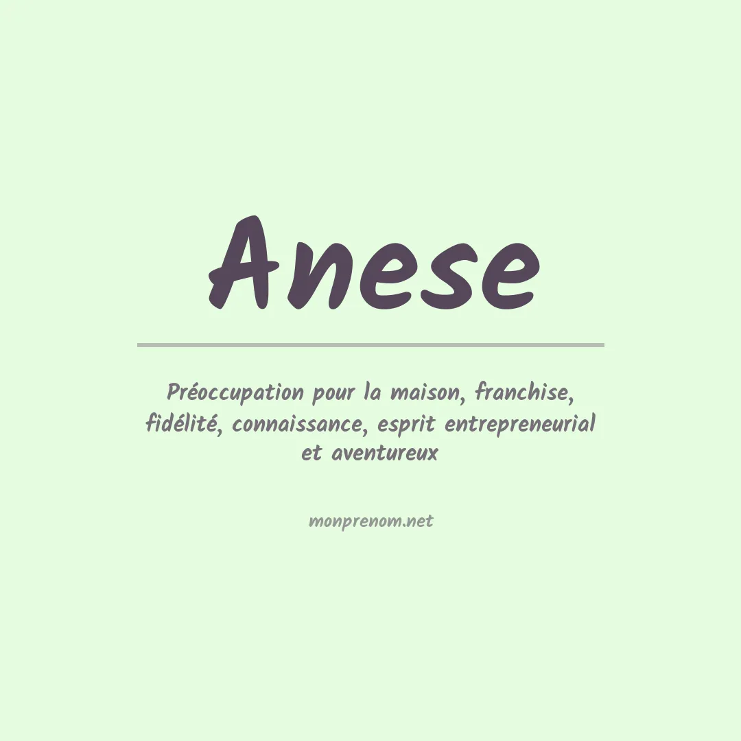 Signification du prénom Anese