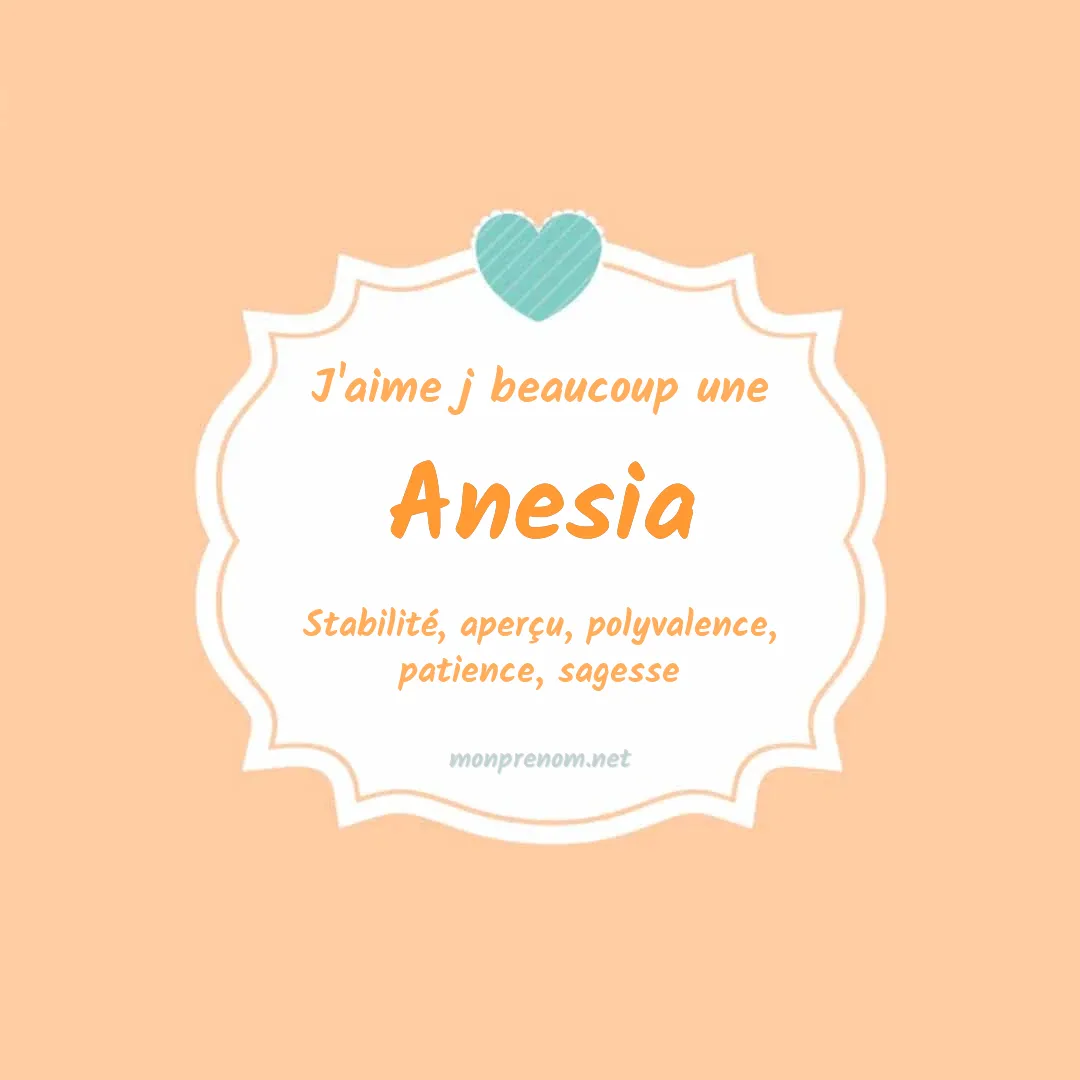 J'aime beaucoup Anesia