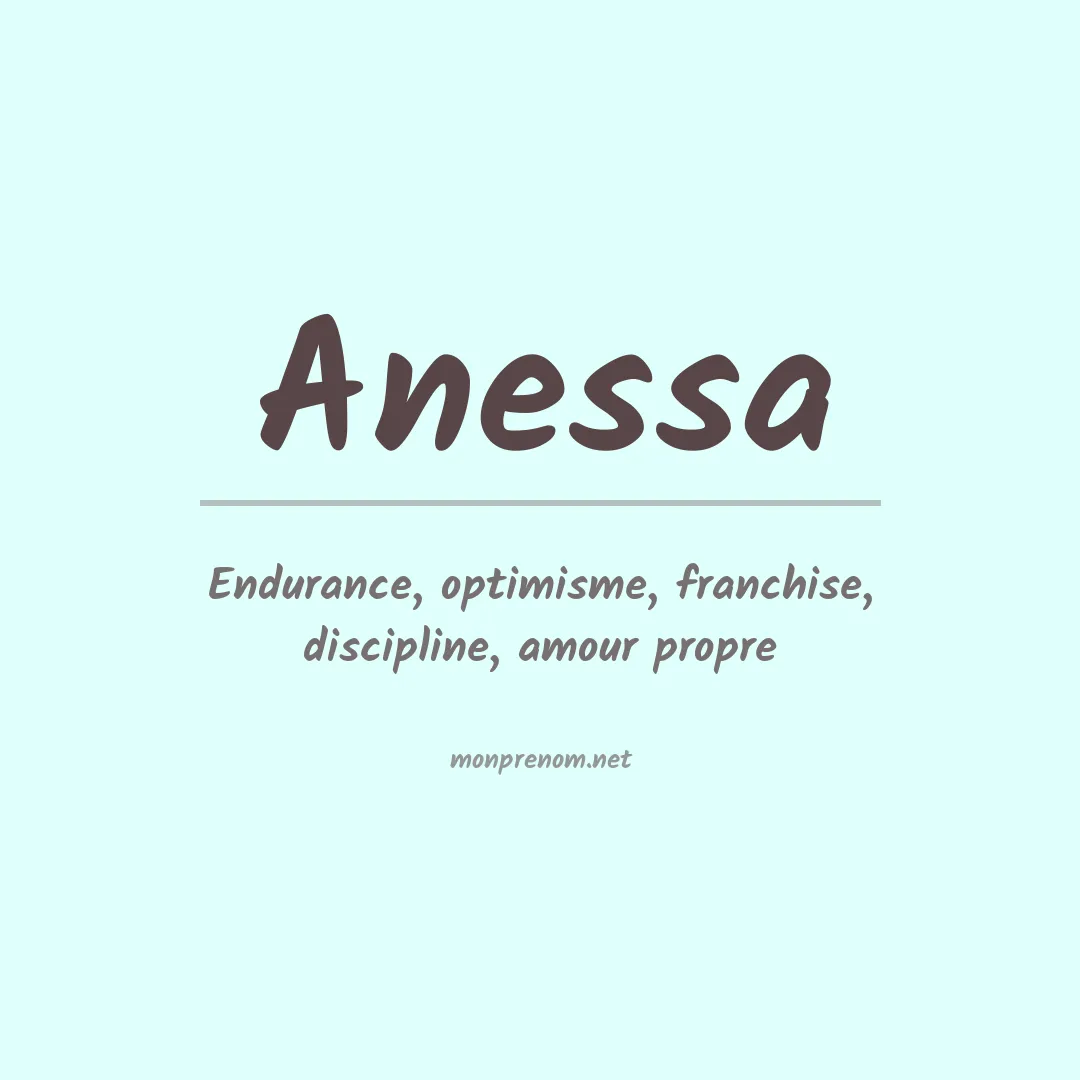 Signification du prénom Anessa
