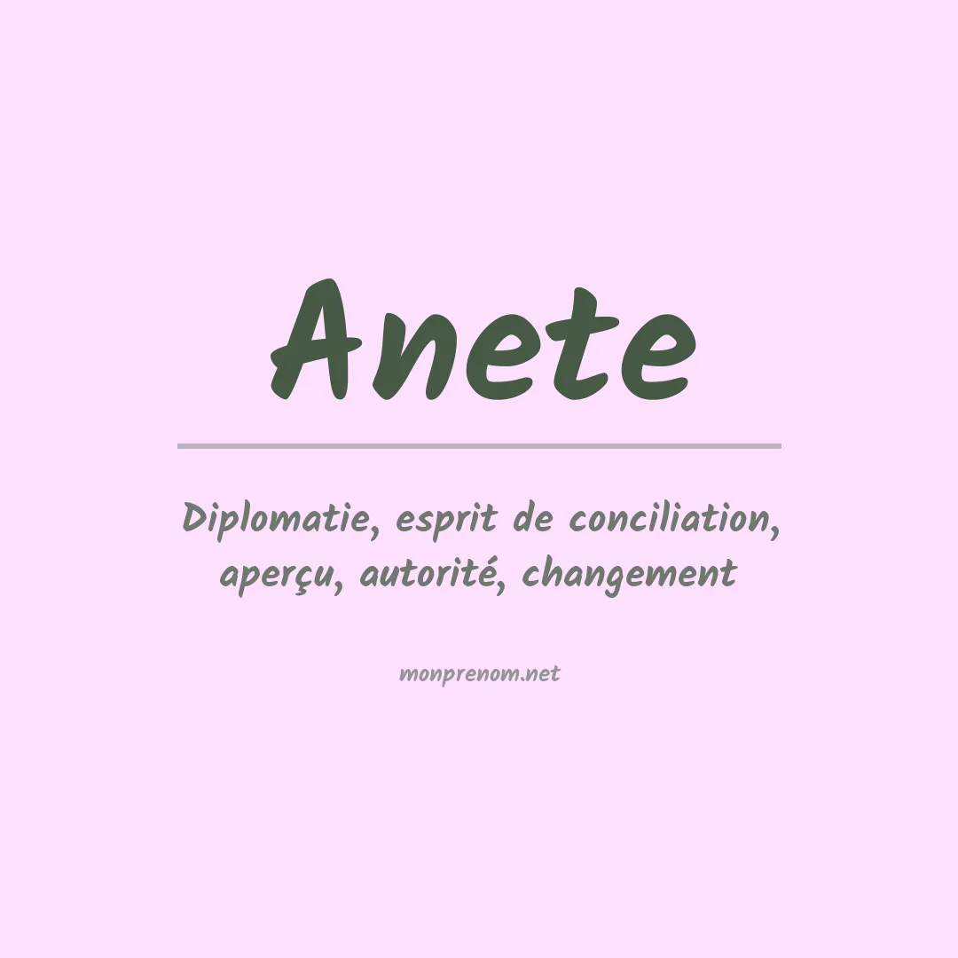 Signification du prénom Anete