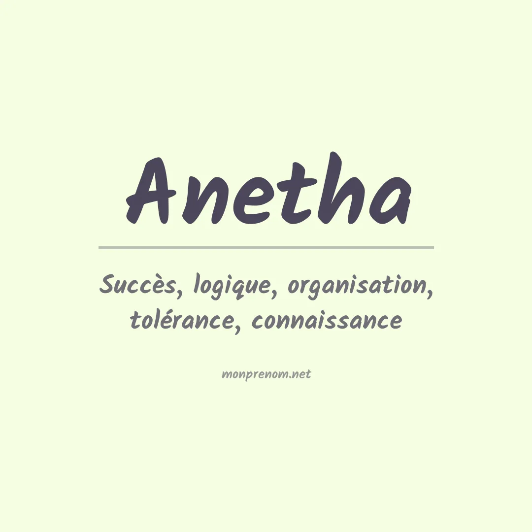 Signification du prénom Anetha