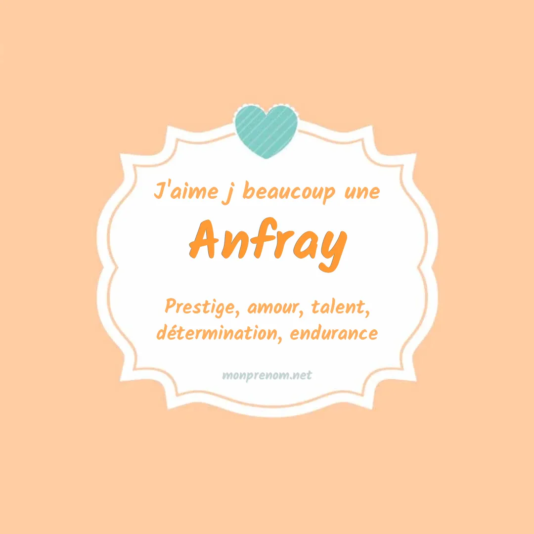 J'aime beaucoup Anfray