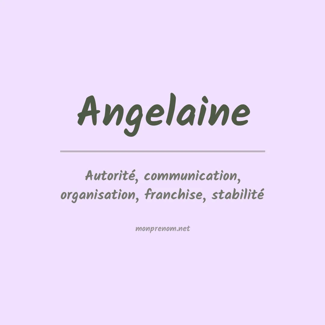Signification du prénom Angelaine