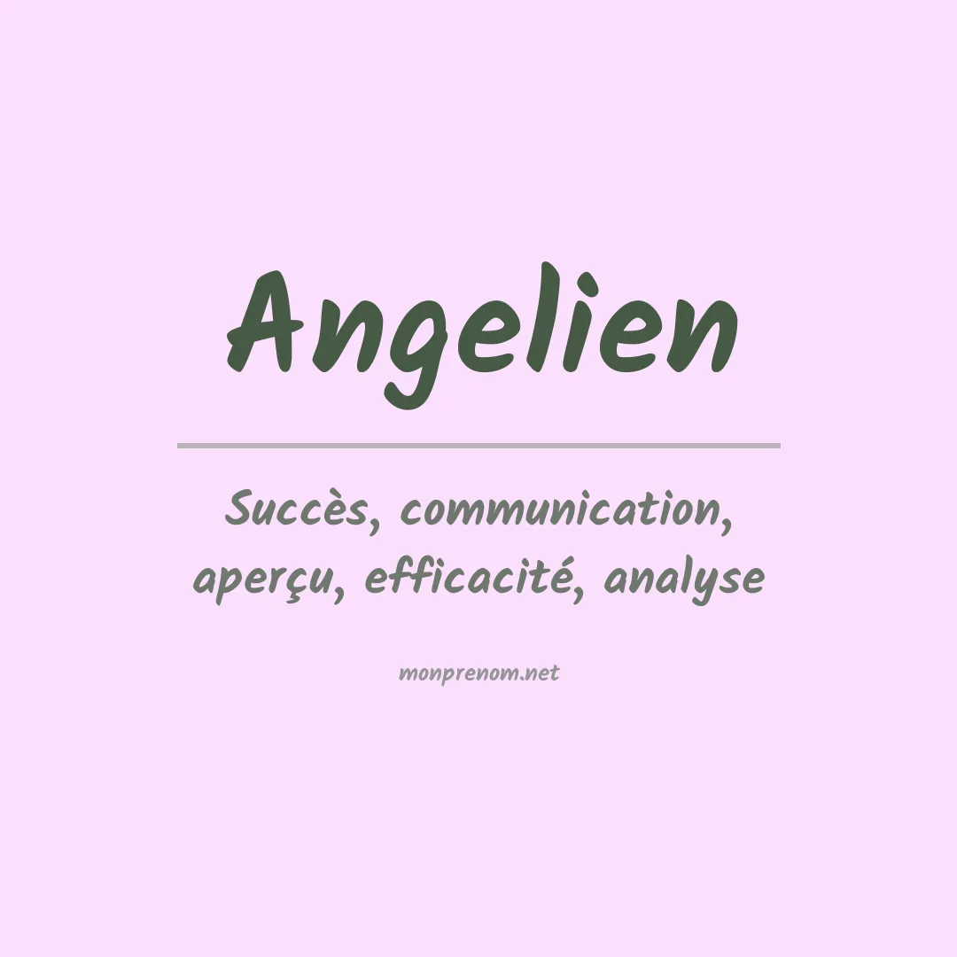 Signification du prénom Angelien