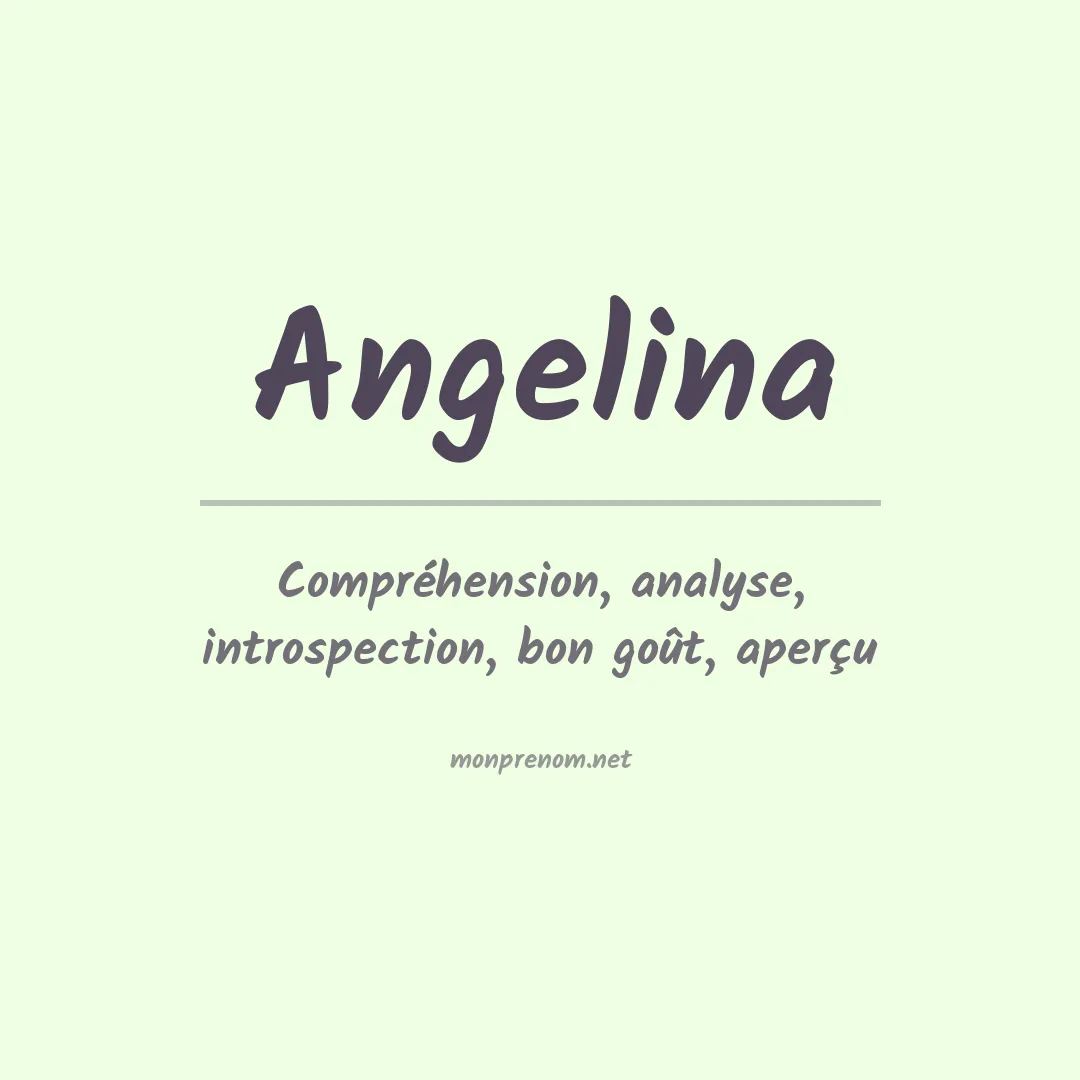 Signification du prénom Angelina