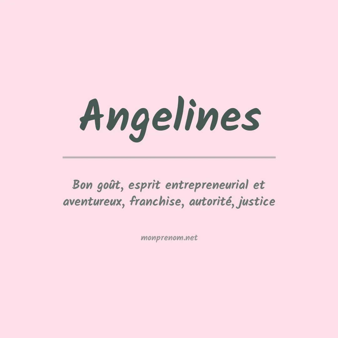 Signification du prénom Angelines