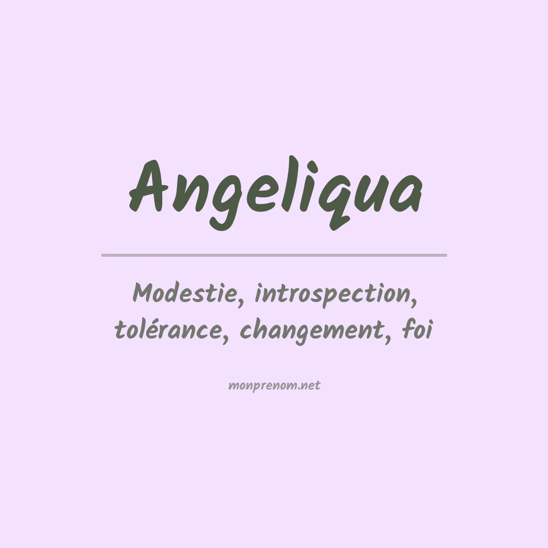 Signification du prénom Angeliqua