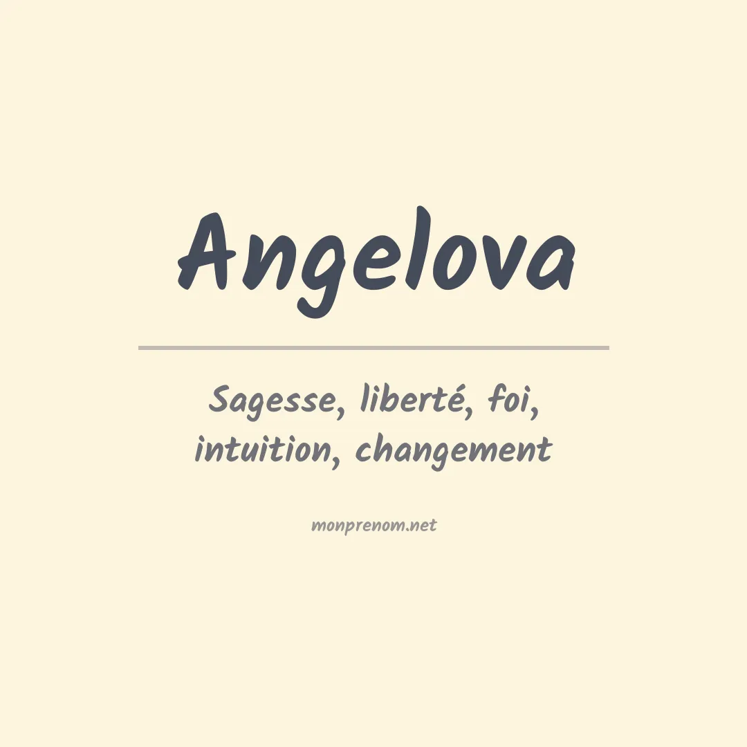 Signification du prénom Angelova
