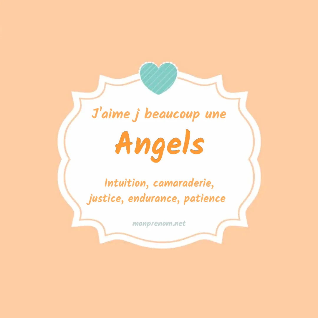 J'aime beaucoup Angels