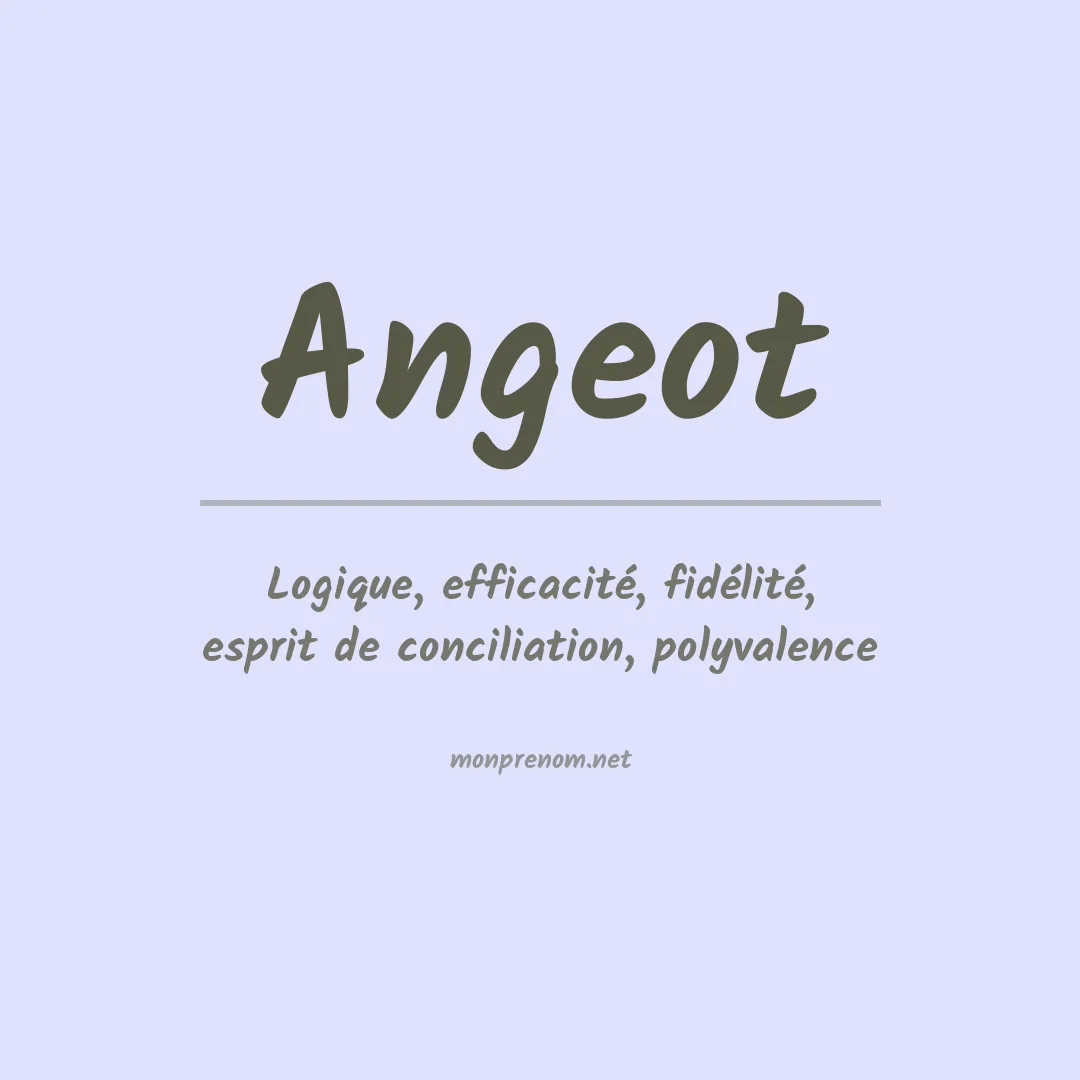 Signification du prénom Angeot