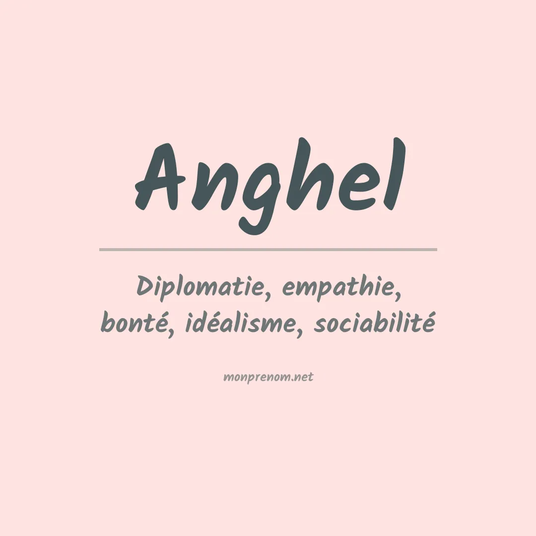 Signification du prénom Anghel