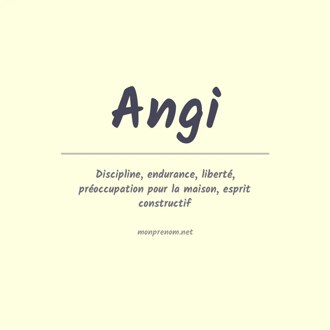 Signification du prénom Angi