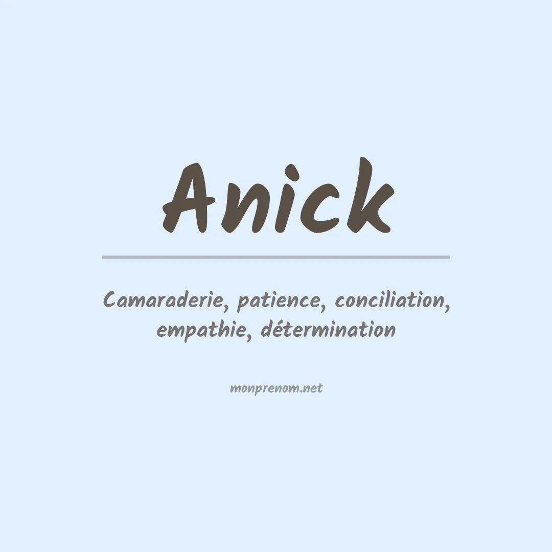 Signification du prénom Anick