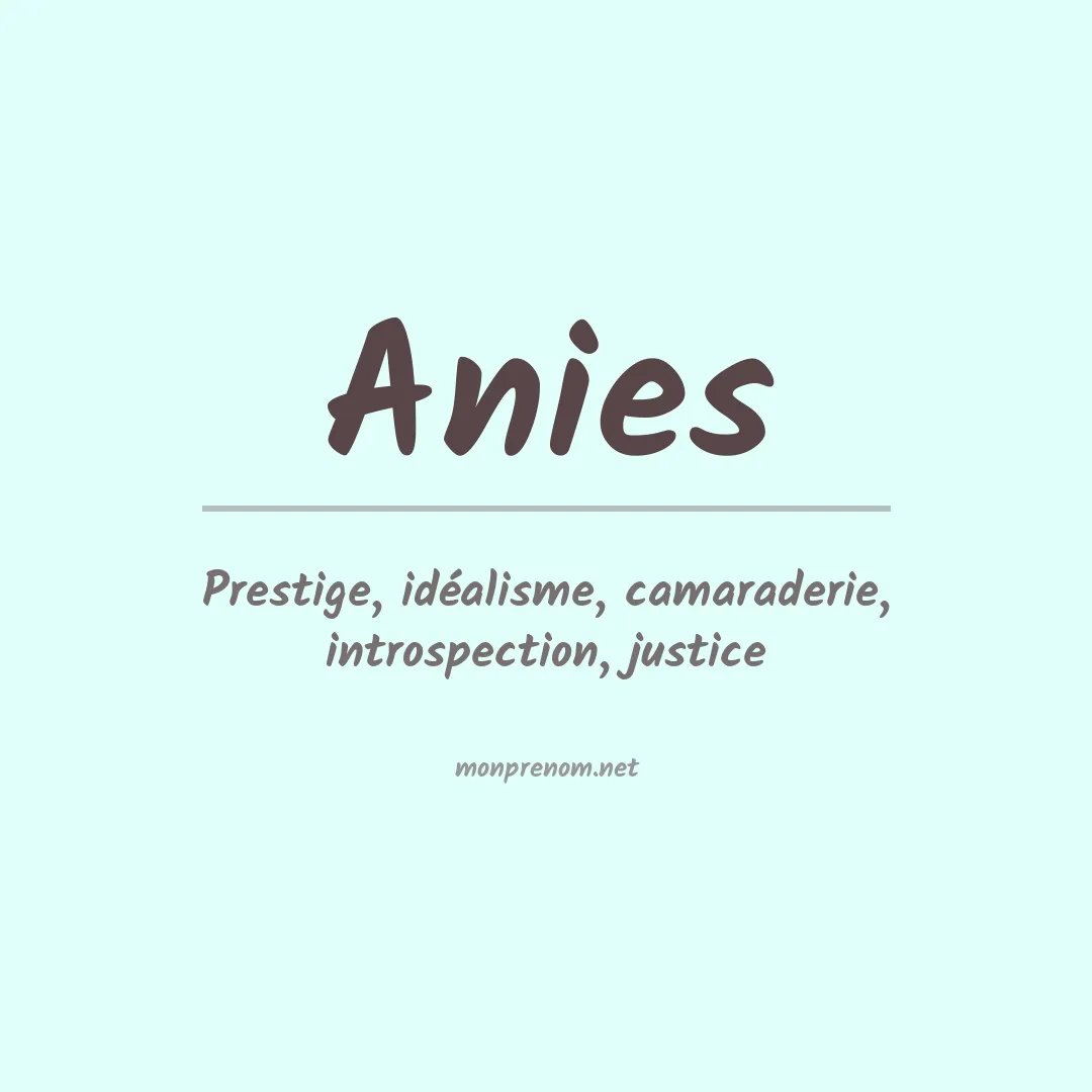 Signification du prénom Anies