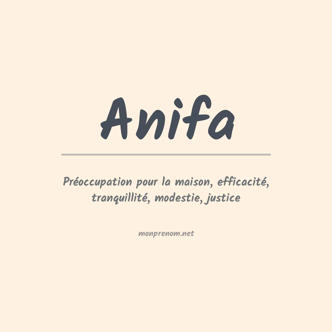 Signification du prénom Anifa