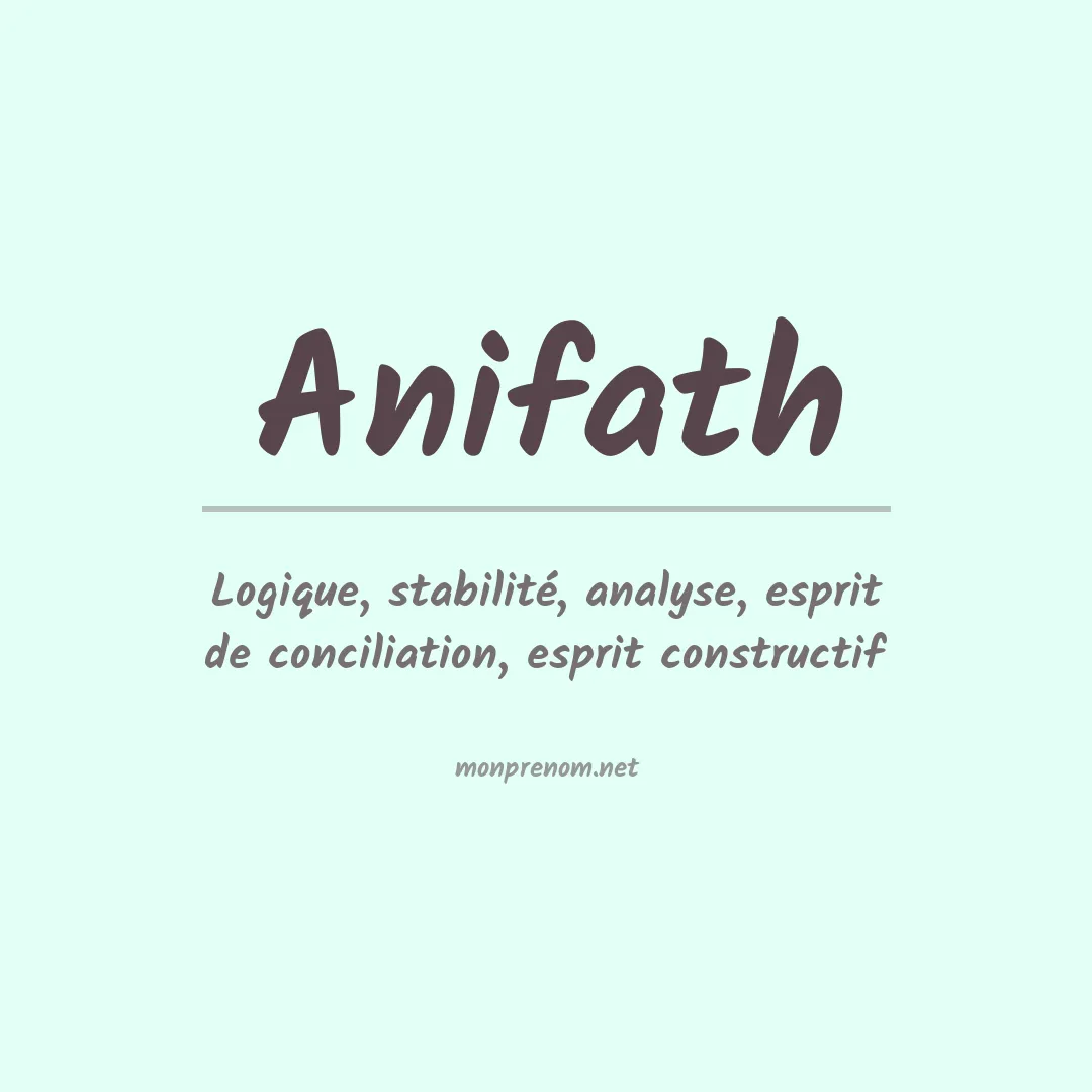 Signification du prénom Anifath