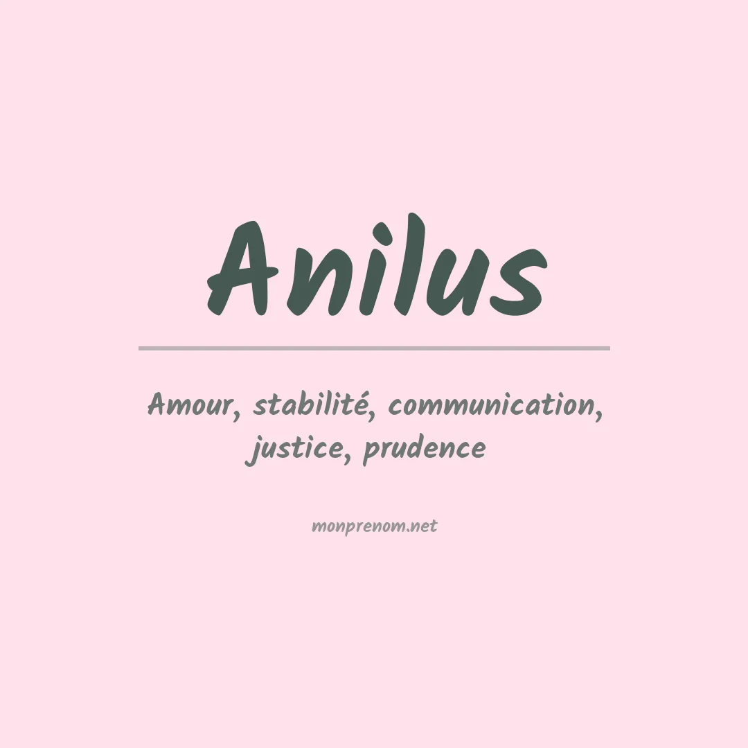 Signification du prénom Anilus