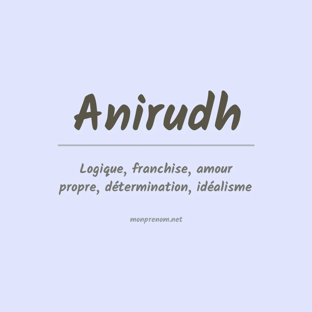 Signification du prénom Anirudh