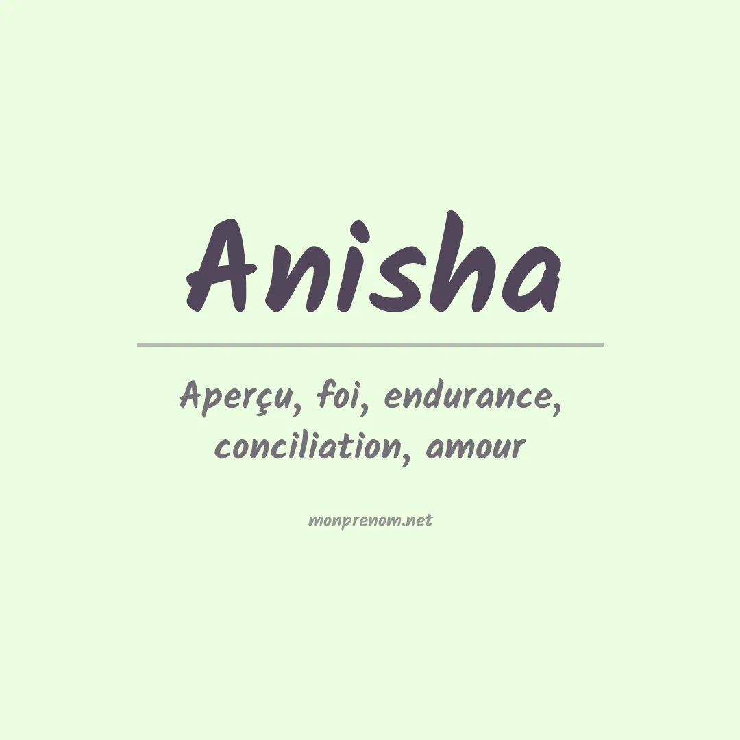 Signification du prénom Anisha