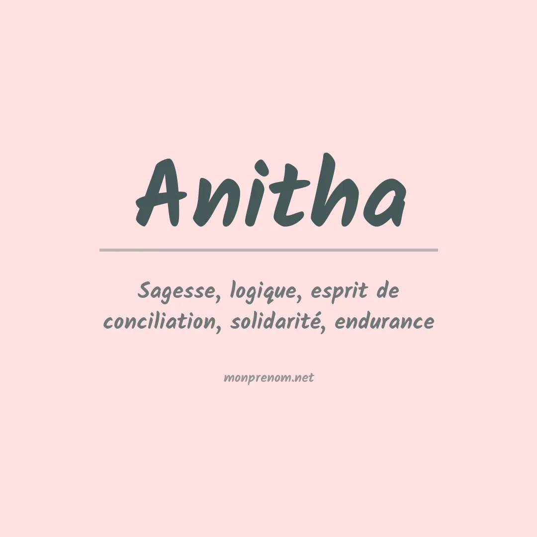 Signification du prénom Anitha