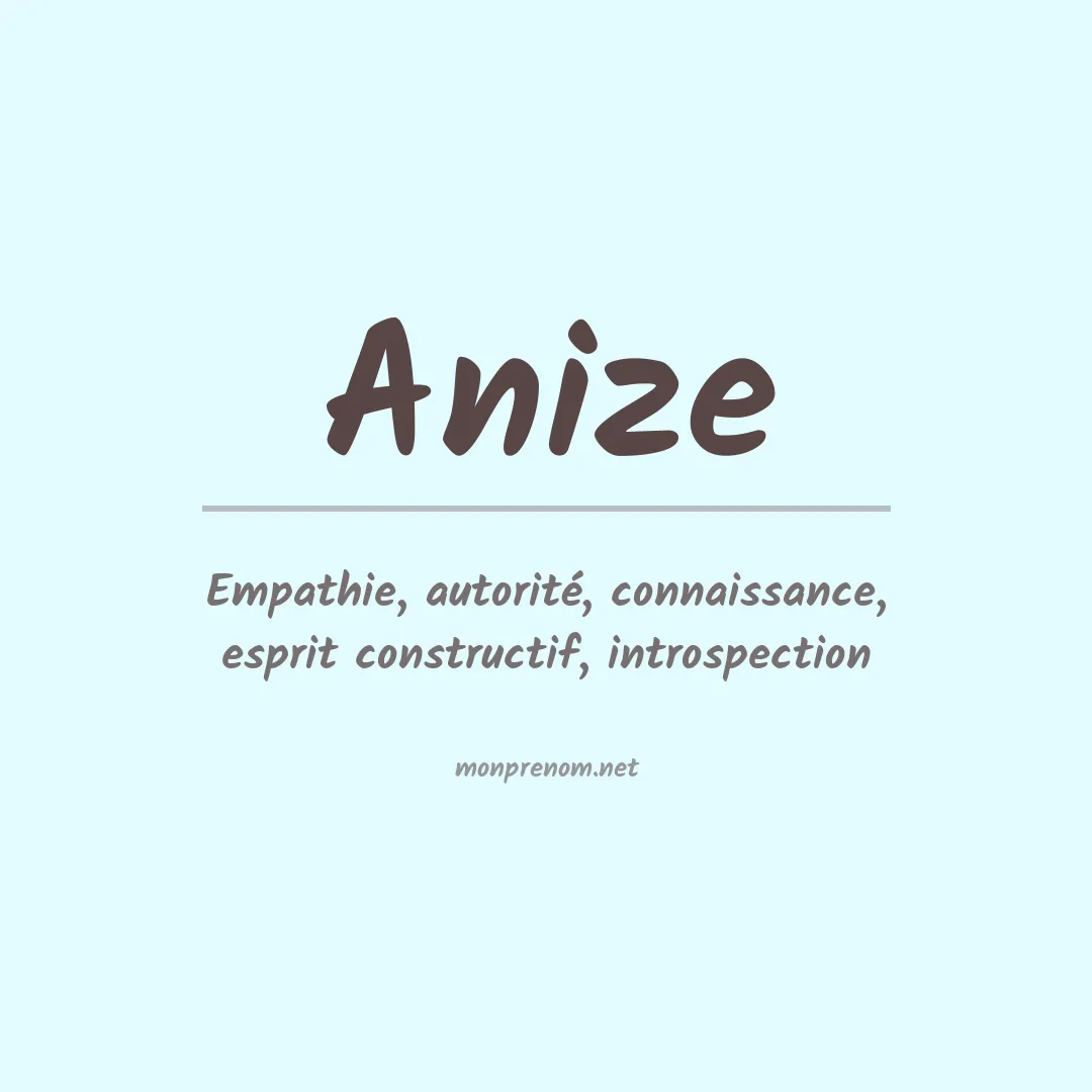 Signification du prénom Anize