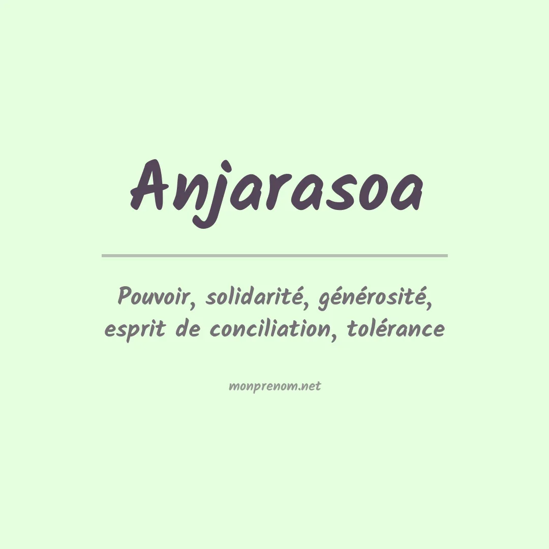 Signification du prénom Anjarasoa