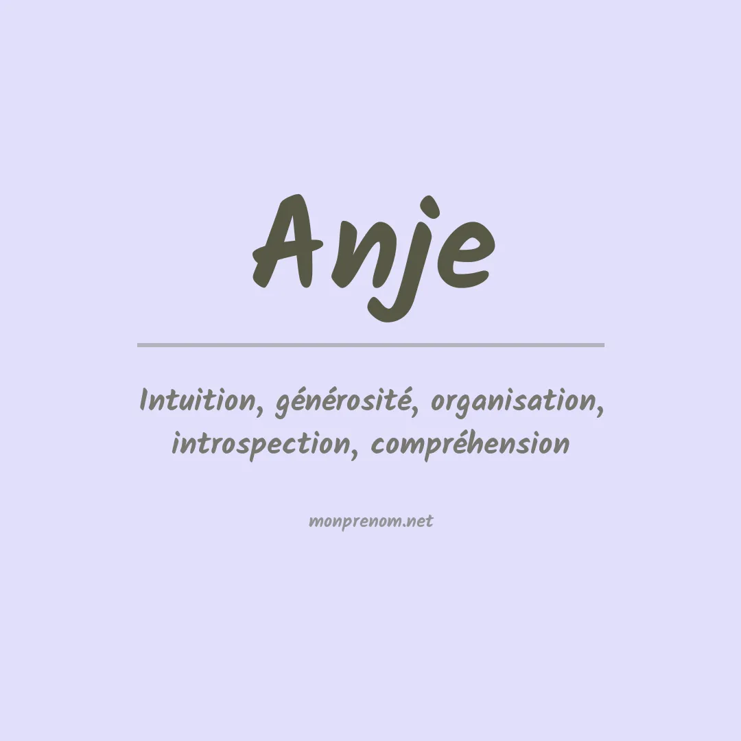 Signification du prénom Anje