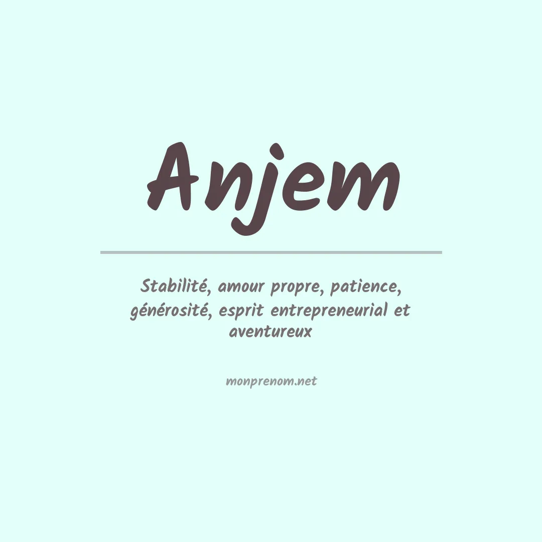 Signification du prénom Anjem