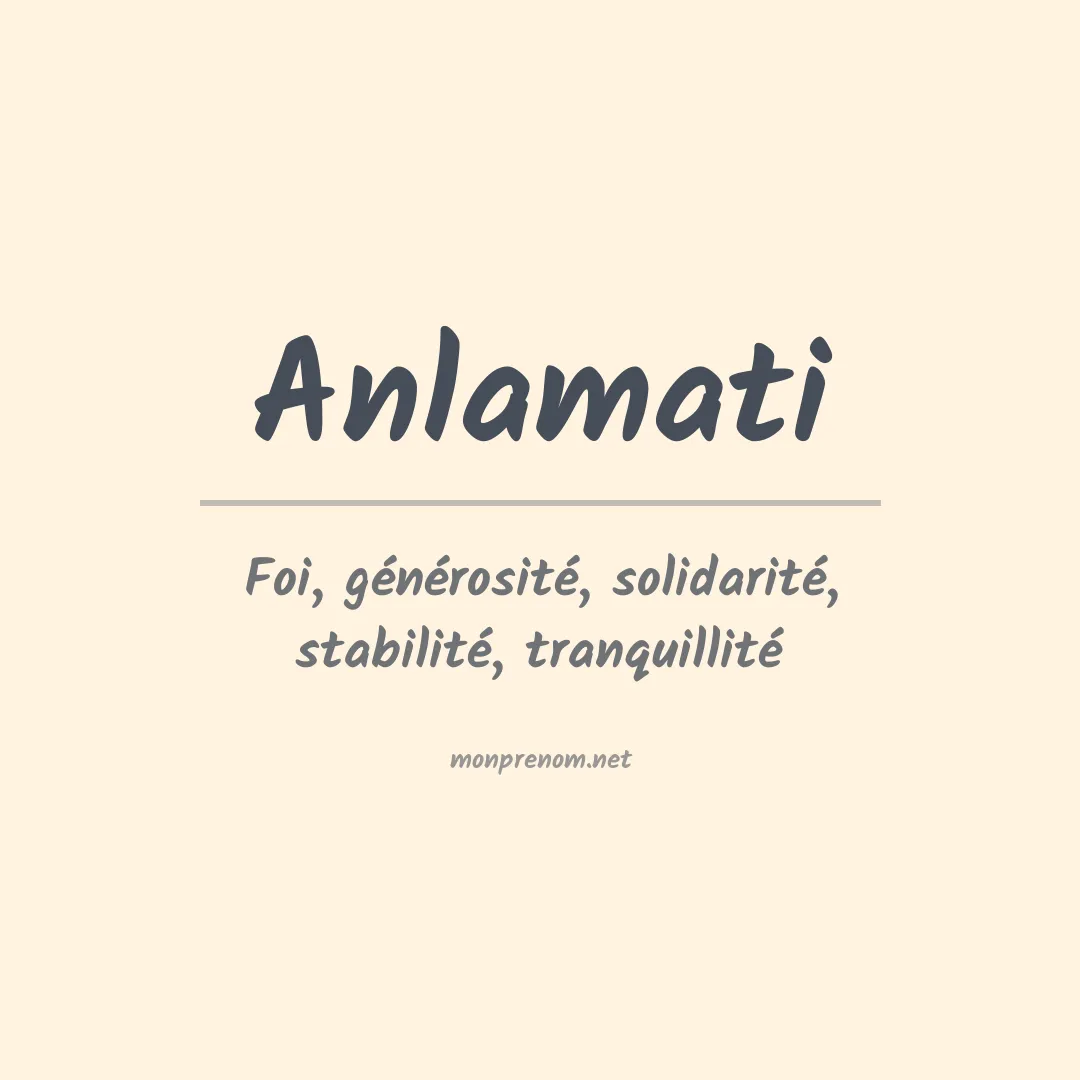 Prénom Anlamati