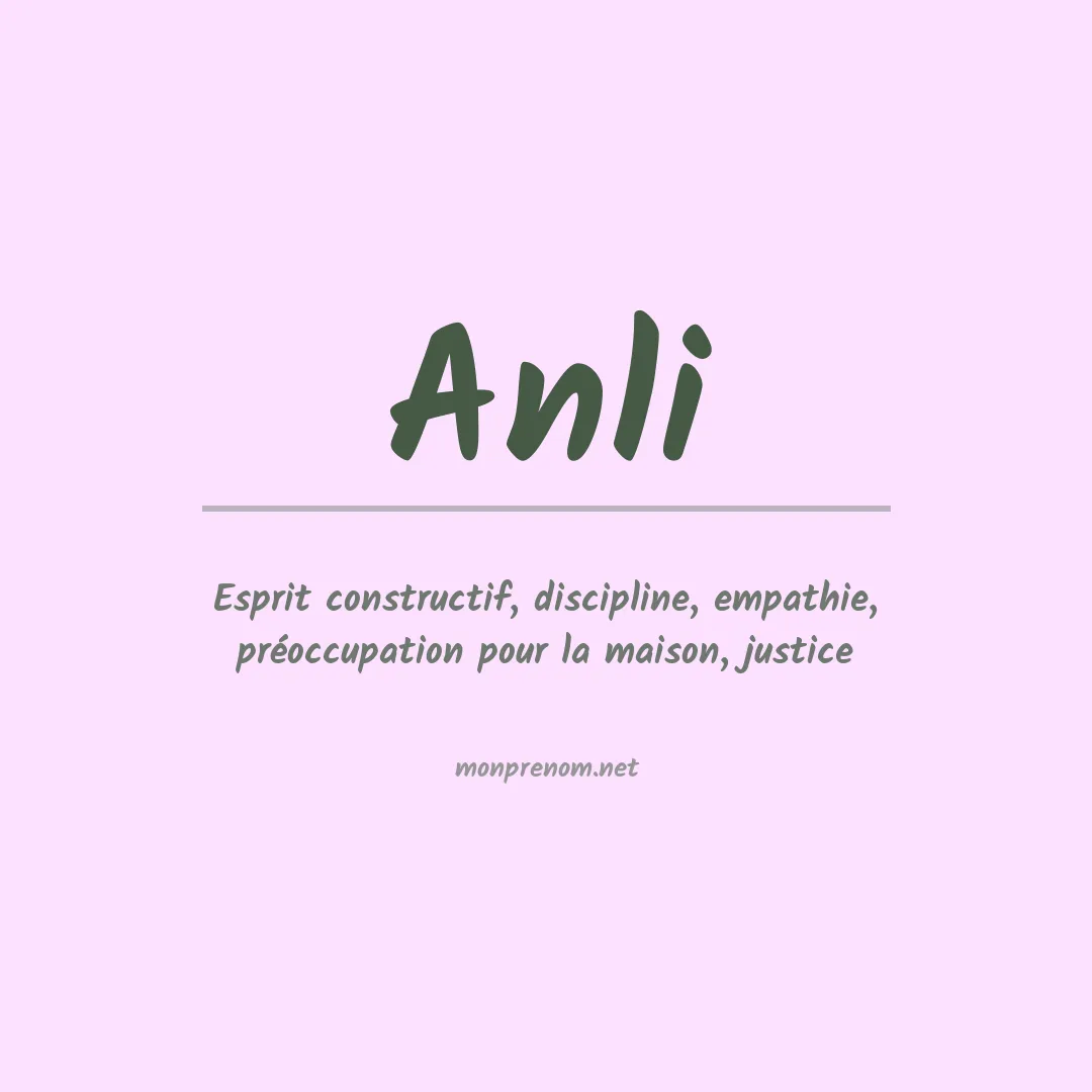 Signification du prénom Anli