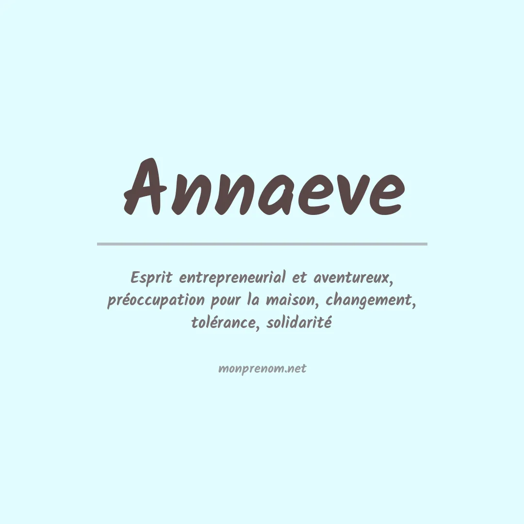 Signification du prénom Annaeve