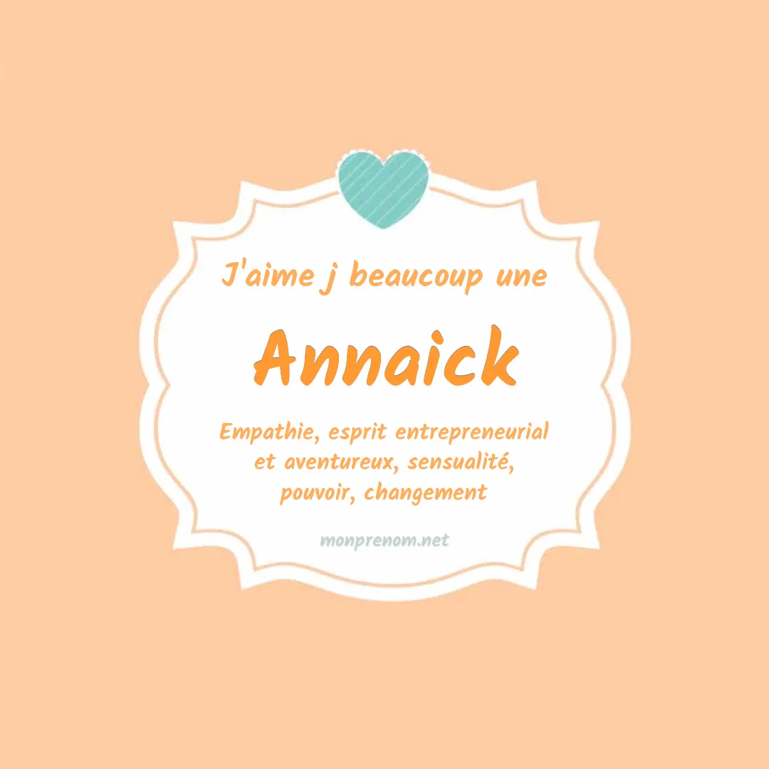 J'aime beaucoup Annaick