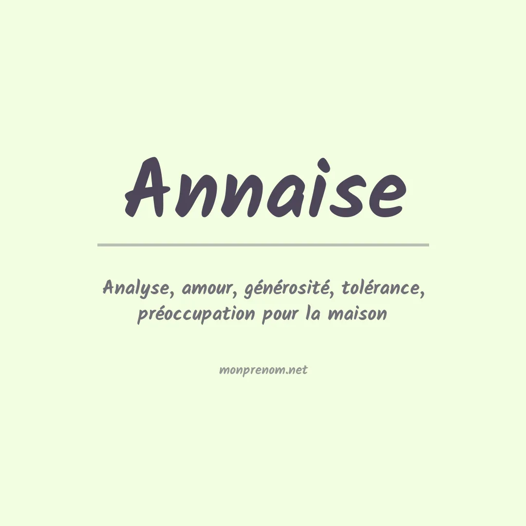 Signification du prénom Annaise