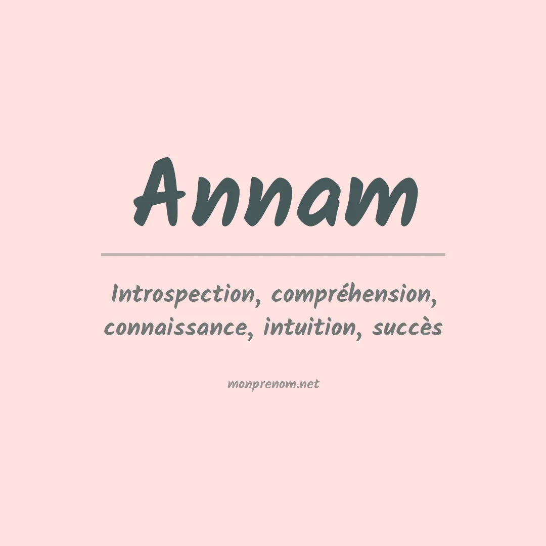 Signification du prénom Annam