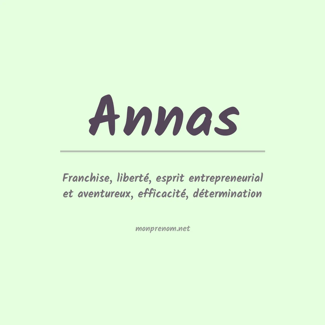Signification du prénom Annas