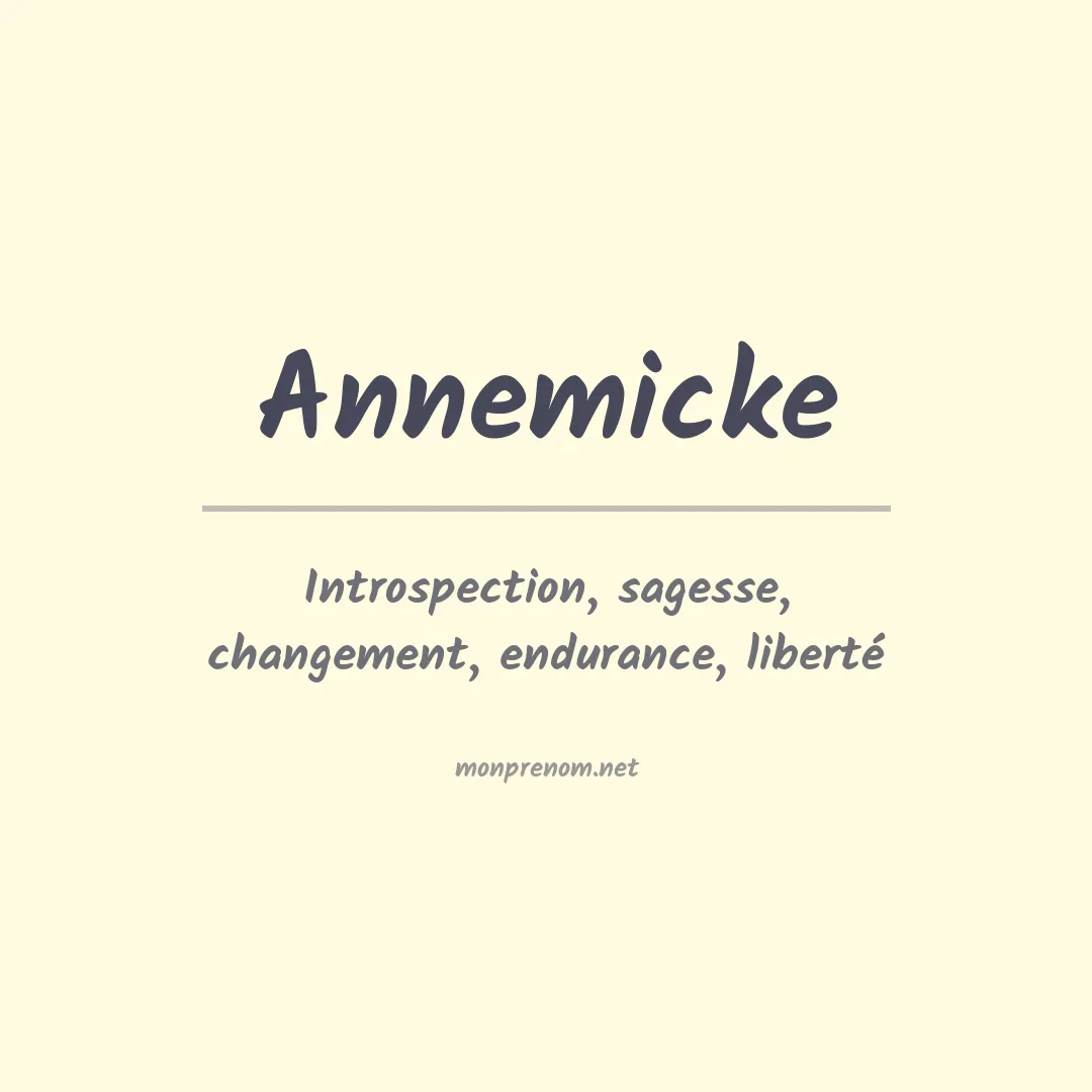 Signification du prénom Annemicke