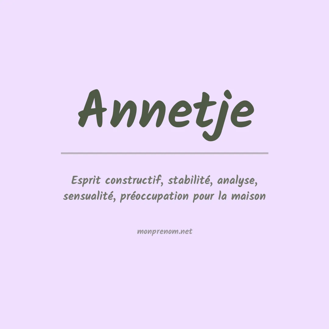 Signification du prénom Annetje