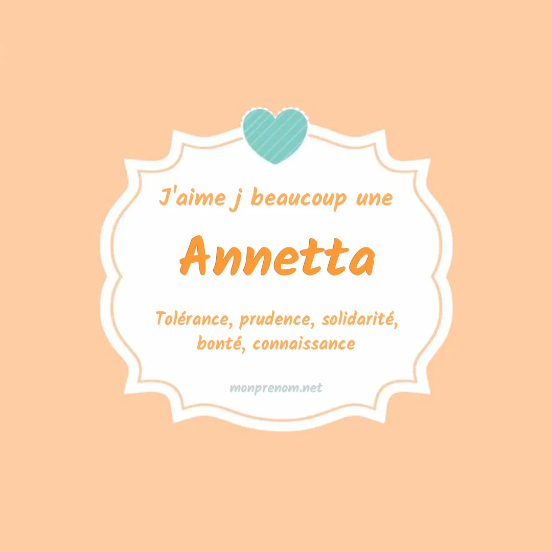 J'aime beaucoup Annetta